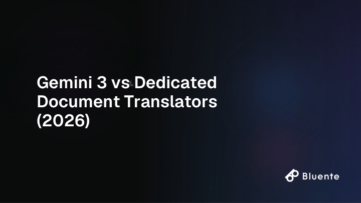 Gemini 3 vs Dedicated Document Translators (2026)