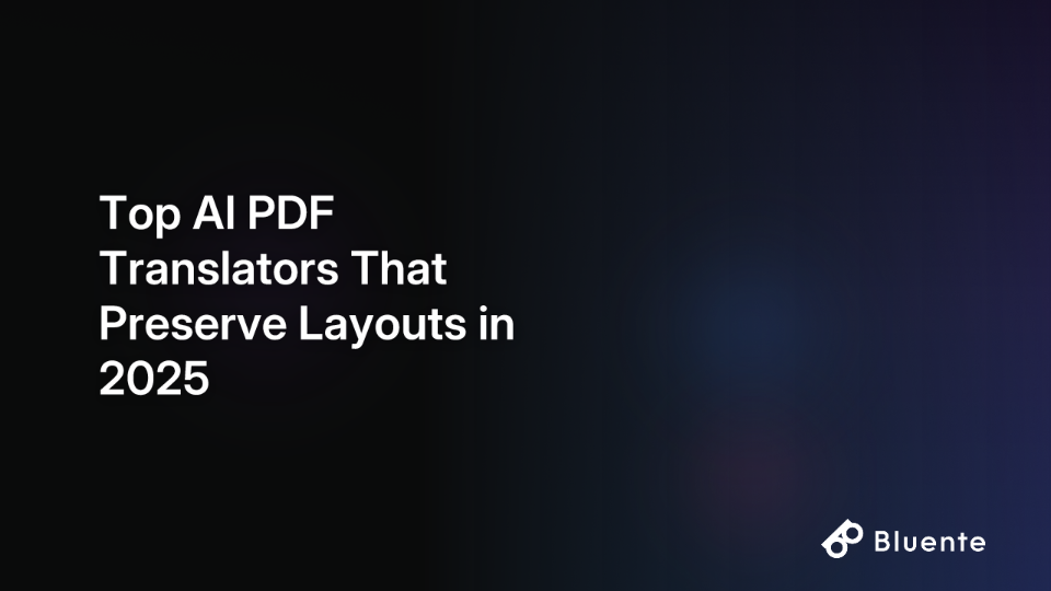 Top AI PDF Translators That Preserve Layouts in 2025