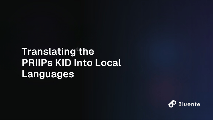 Translating the PRIIPs KID Into Local Languages
