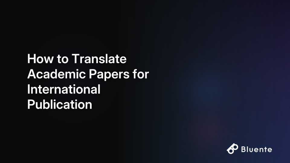 How to Translate Academic Papers for International Publication