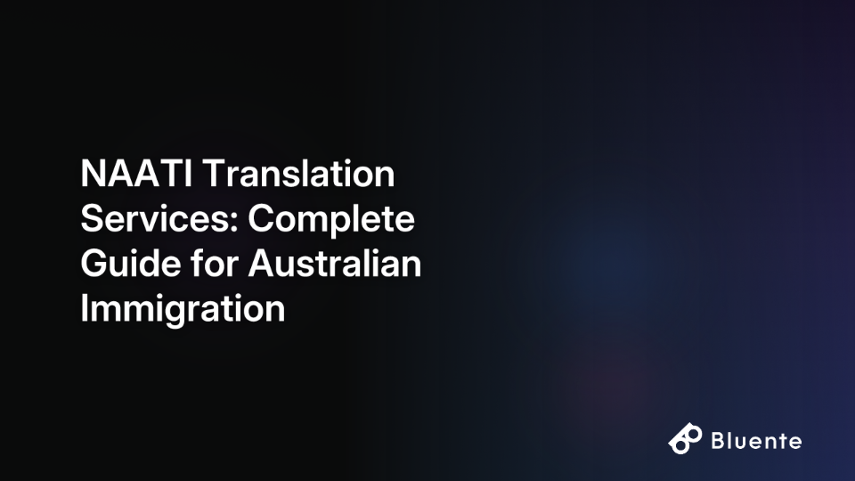 NAATI Translation Services: Complete Guide for Australian Immigration