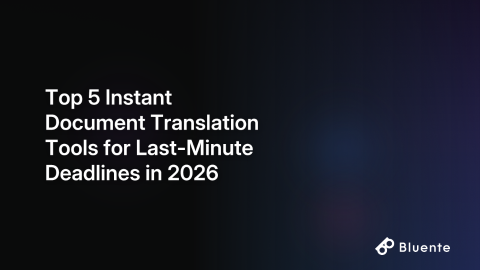 Top 5 Instant Document Translation Tools for Last-Minute Deadlines in 2026