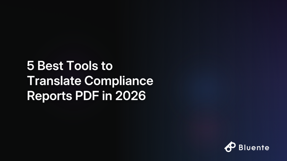 5 Best Tools to Translate Compliance Reports PDF in 2026