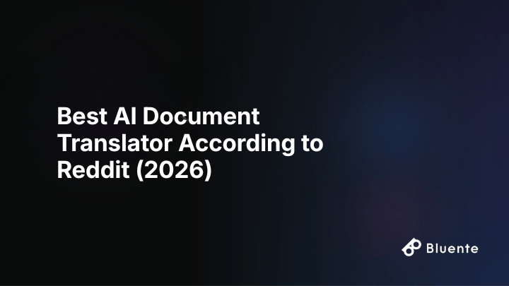 Best AI Document Translator According to Reddit (2026)