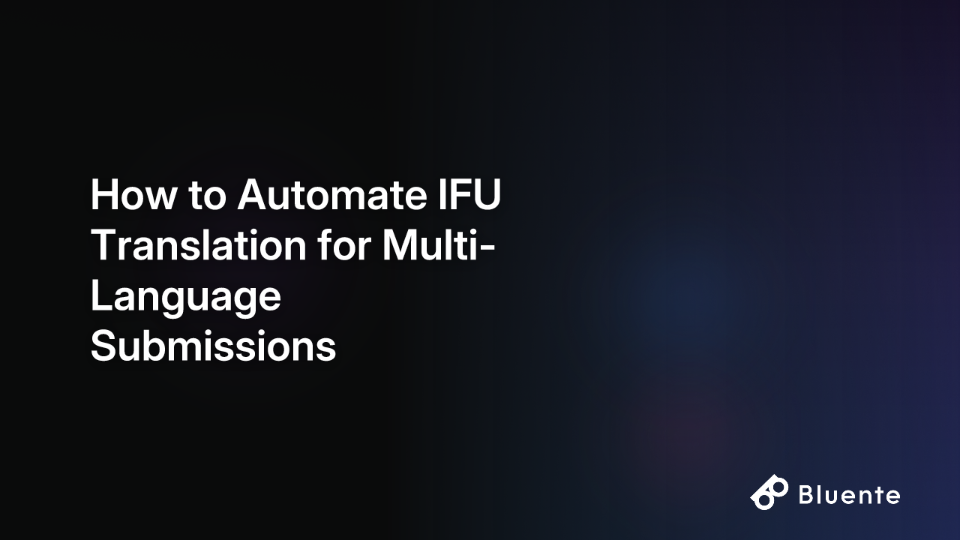 How to Automate IFU Translation for Multi-Language Submissions