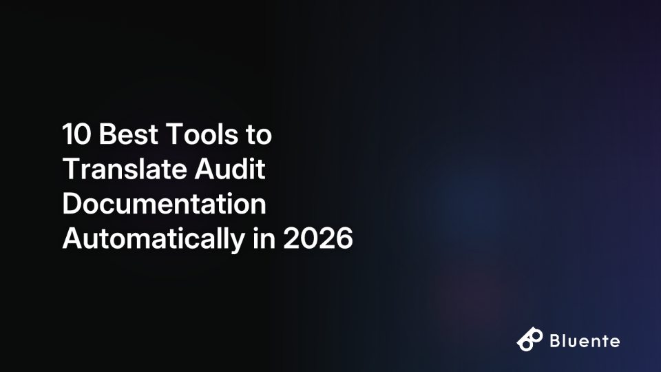 10 Best Tools to Translate Audit Documentation Automatically in 2026