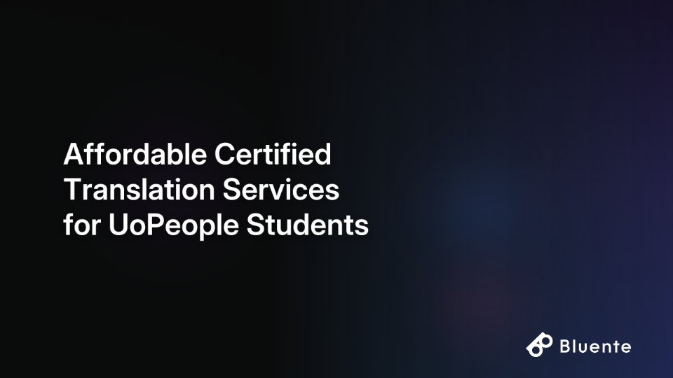 Affordable Certified Translation Services for UoPeople Students