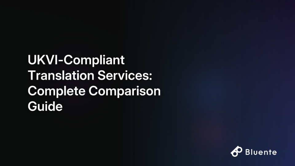 UKVI-Compliant Translation Services: Complete Comparison Guide