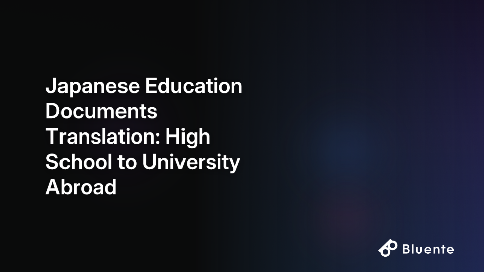 Japanese Education Documents Translation: High School to University Abroad