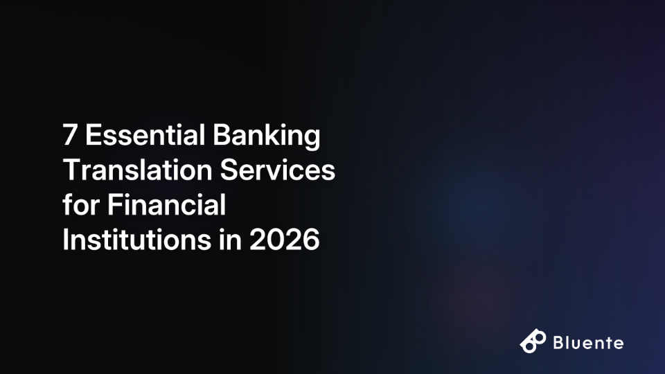 7 Essential Banking Translation Services for Financial Institutions in 2026