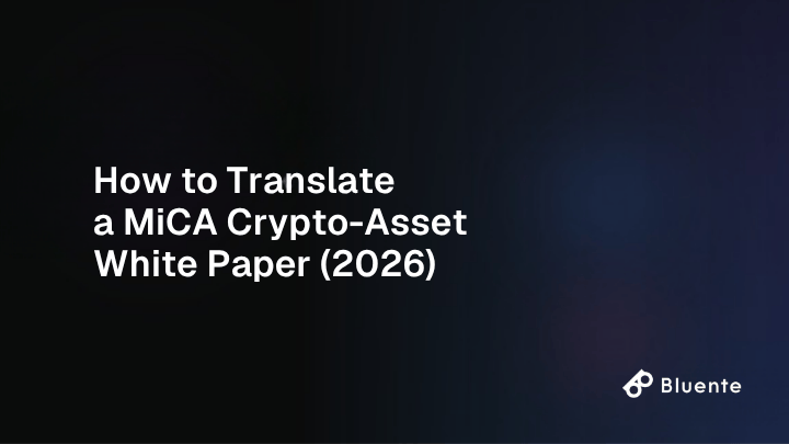 How to Translate a MiCA Crypto-Asset White Paper (2026)