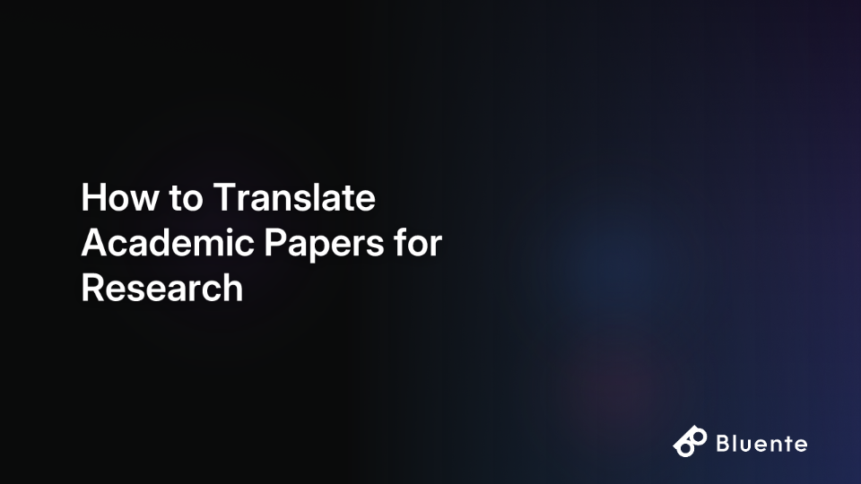 How to Translate Academic Papers for Research