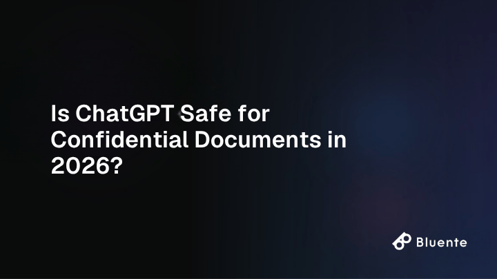 Is ChatGPT Safe for Confidential Documents in 2026?